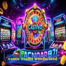 comic studio wonderland